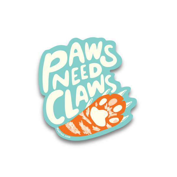 Dezi & Roo - sticker - Paws Need Claws - anti-declaw sticker - cute sticker for cat lovers - outlaw declaw